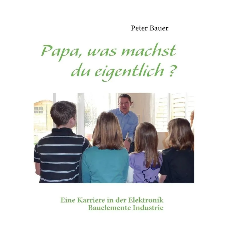 Papa, Was Machst Du Eigentlich ?