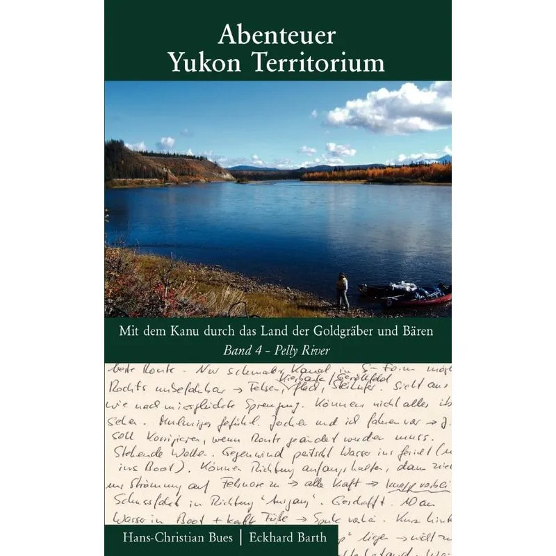 Abenteuer Yukon Territorium Band 4