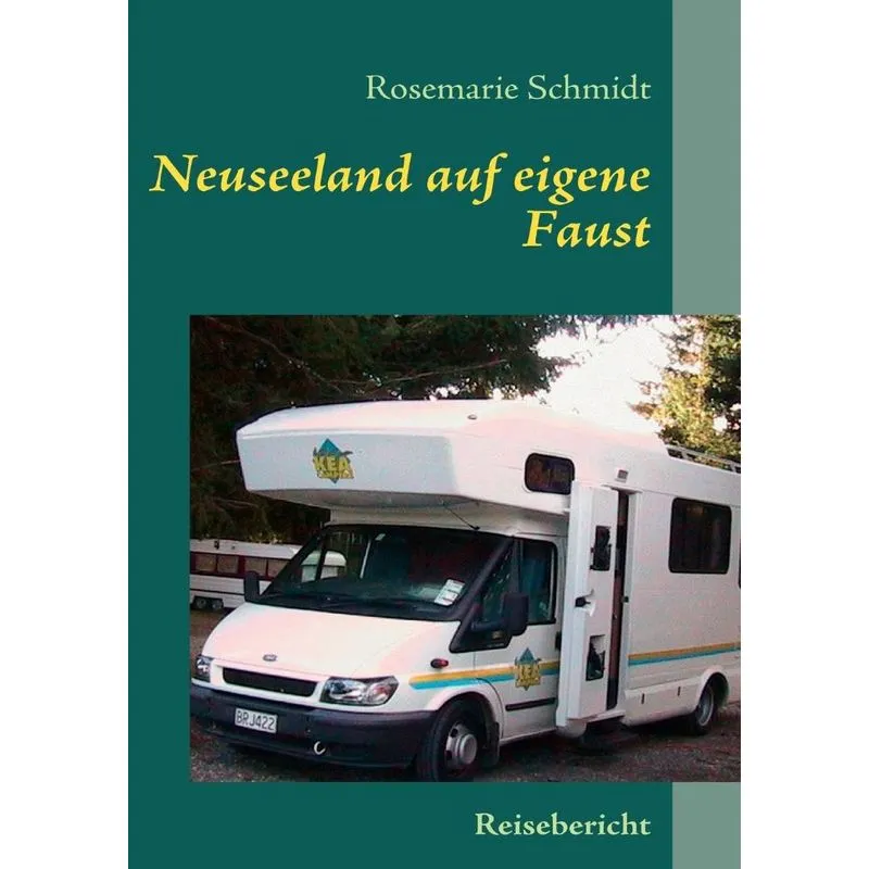 Neuseeland auf eigene Faust