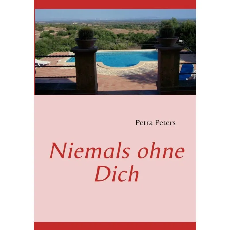 Niemals ohne Dich