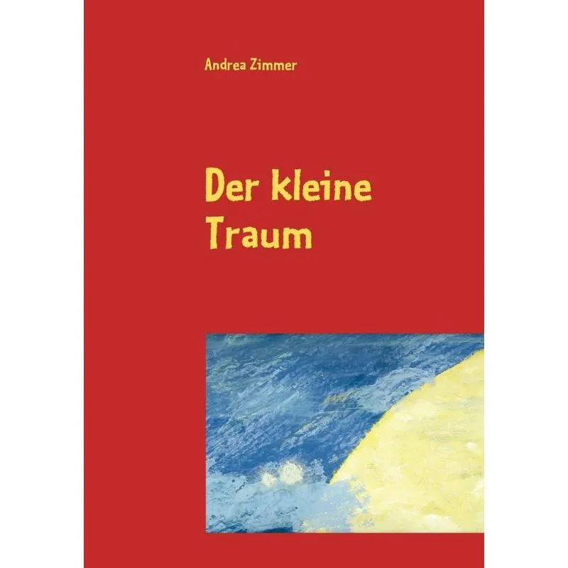 Der kleine Traum