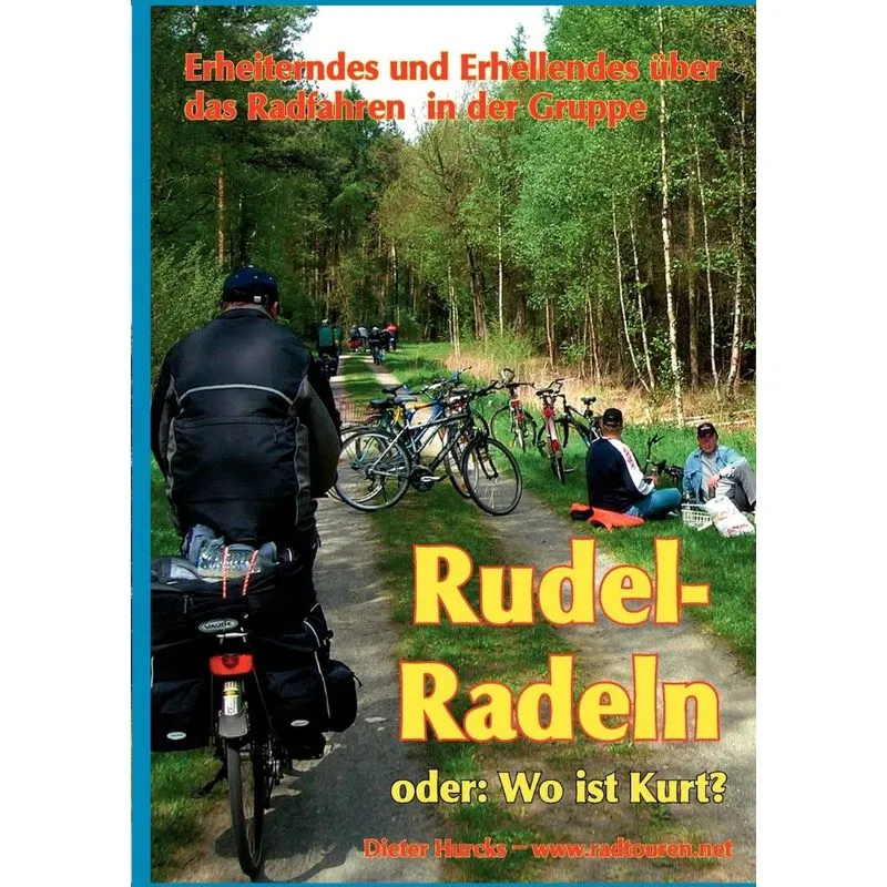 Rudelradeln - oder