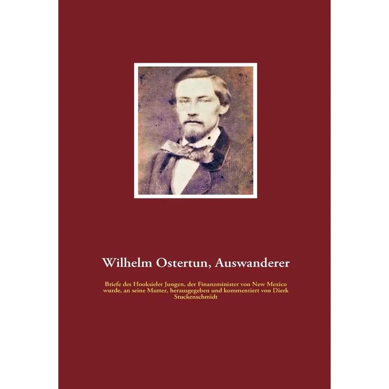 Wilhelm Ostertun, Auswanderer