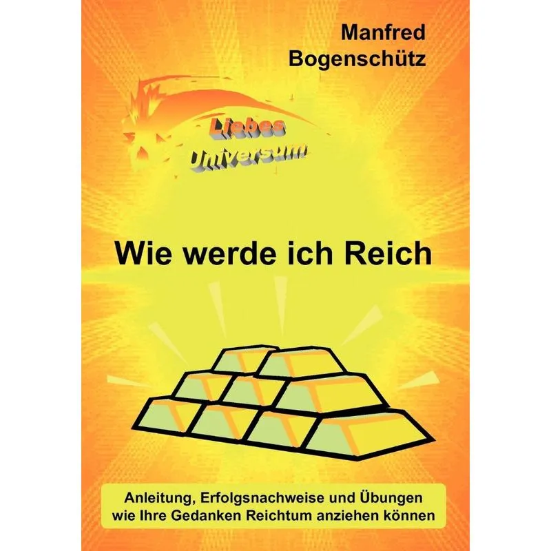 Wie werde ich Reich