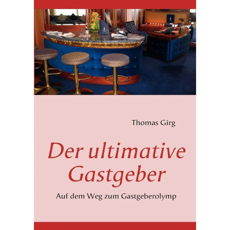 Der ultimative Gastgeber