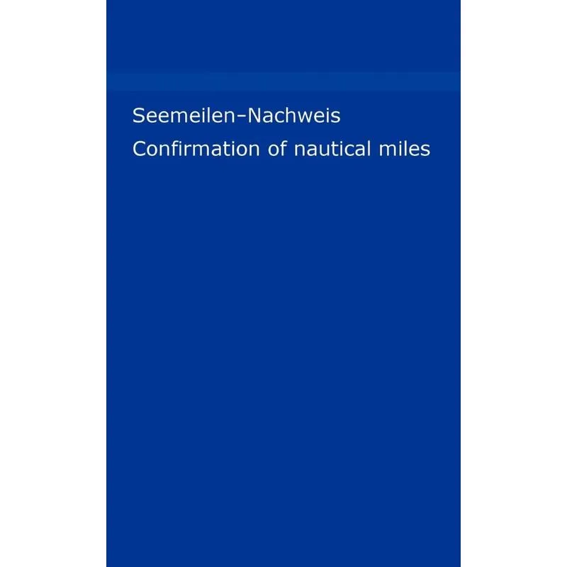 Seemeilen-Nachweis