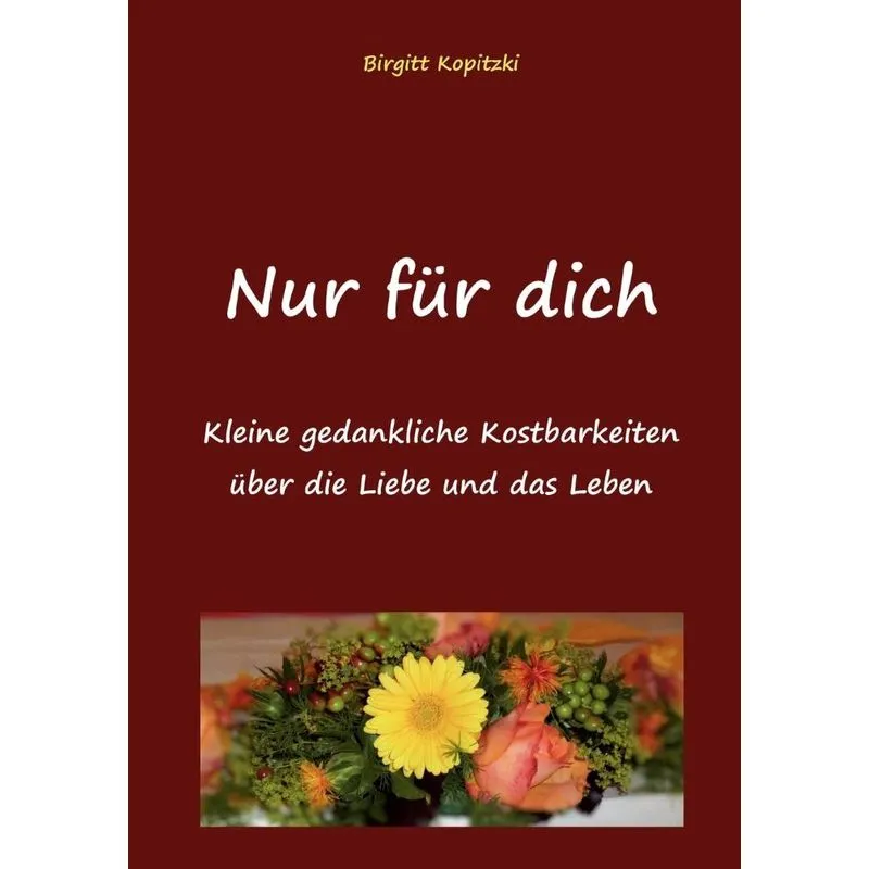 Nur für dich