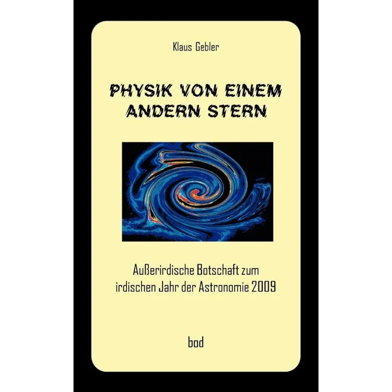 Physik Von Einem Andern Stern