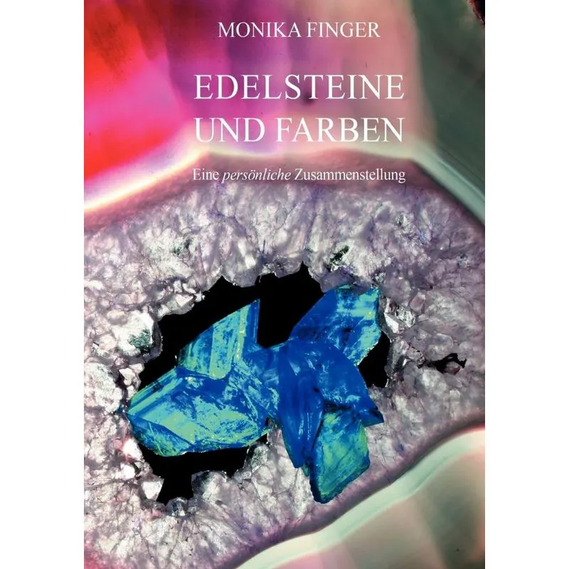 Edelsteine und Farben