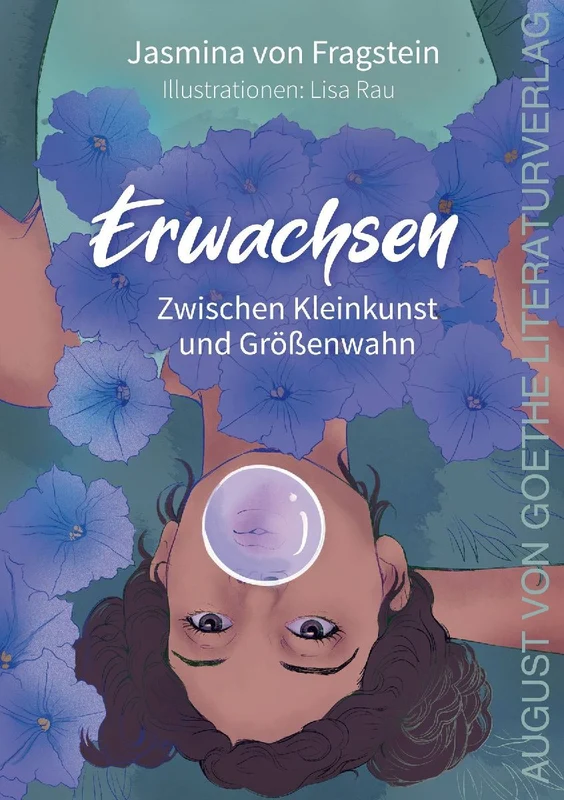 Erwachsen - Zwischen Kleinkunst und Größenwahn