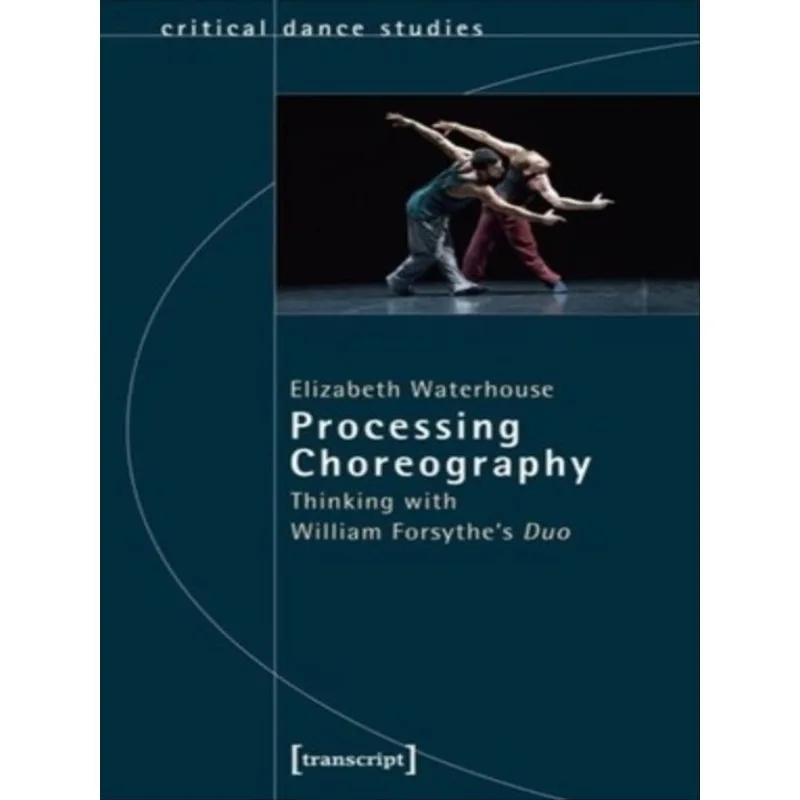 PROCESSING CHOREOGRAPHY