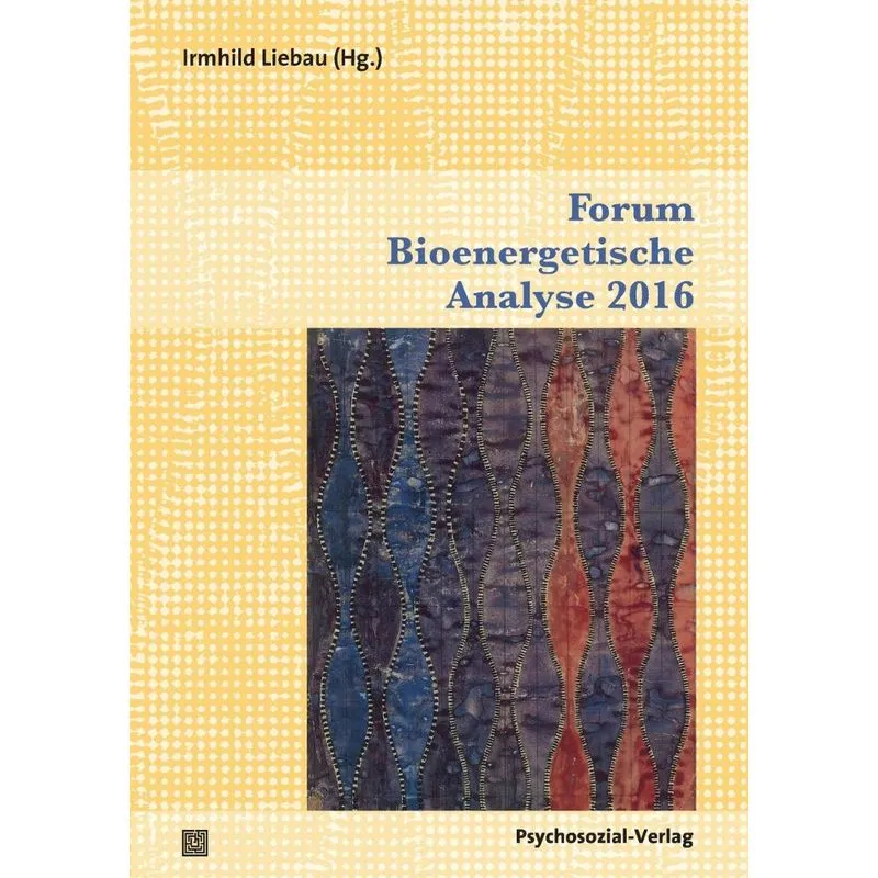 Forum Bioenergetische Analyse 2016