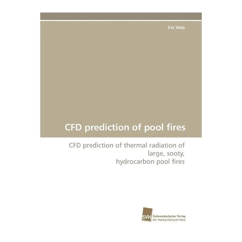 Cfd Prediction Of Pool Fires