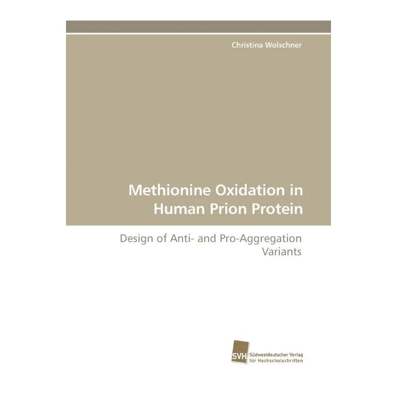 Methionine Oxidation in Human Prion Protein