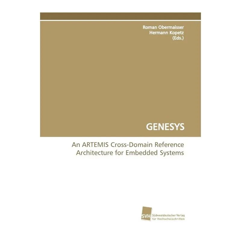 Genesys an Artemis Cross-Domain Reference Architecture for