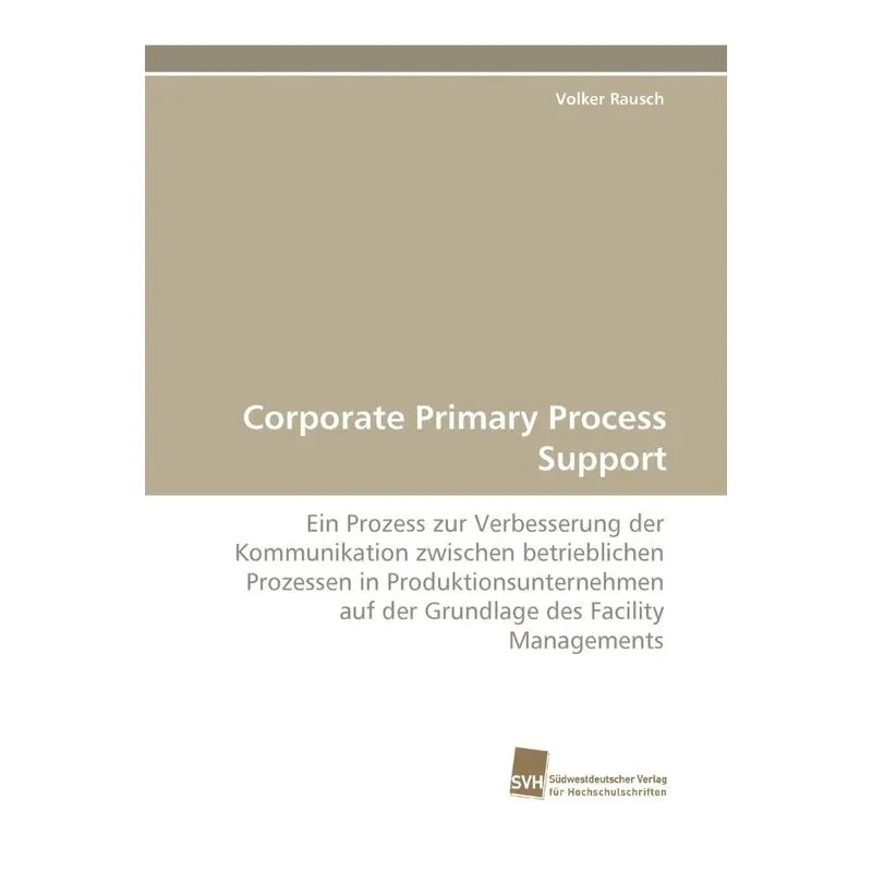 Corporate Primary Process Support