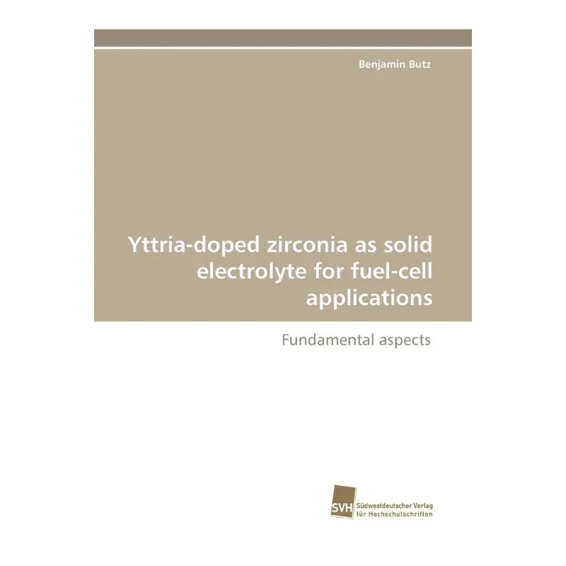 Yttria-Doped Zirconia as Solid Electrolyte for Fuel-Cell Ap. Yttria-Doped Zirconia as Solid Electrolyte for Fuel-Cell Ap