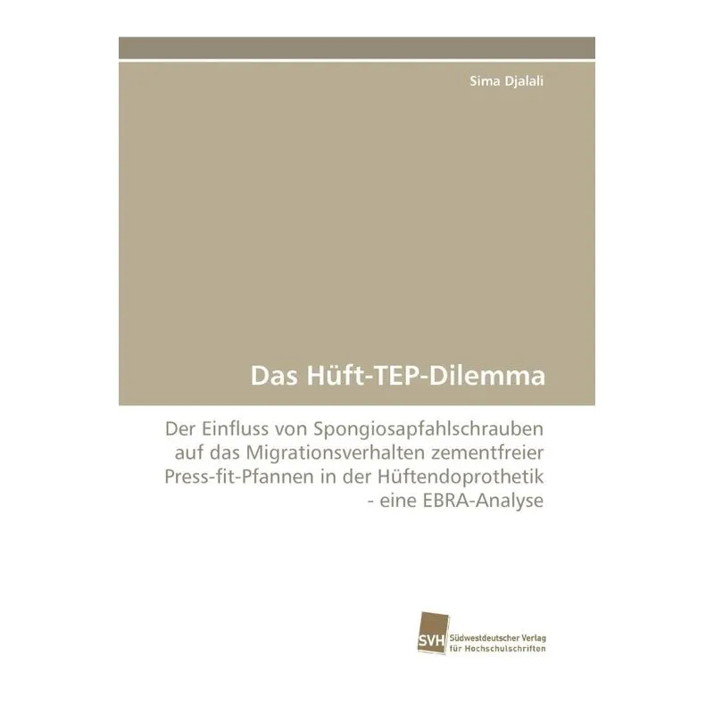 Das Huft-Tep-Dilemma