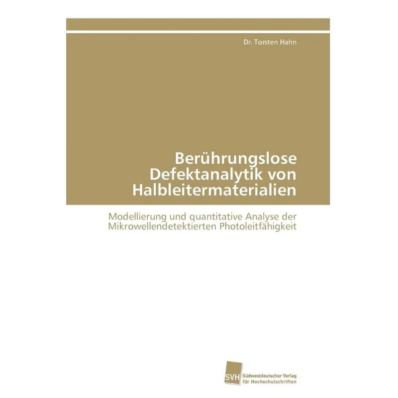 Berührungslose Defektanalytik von Halbleitermaterialien