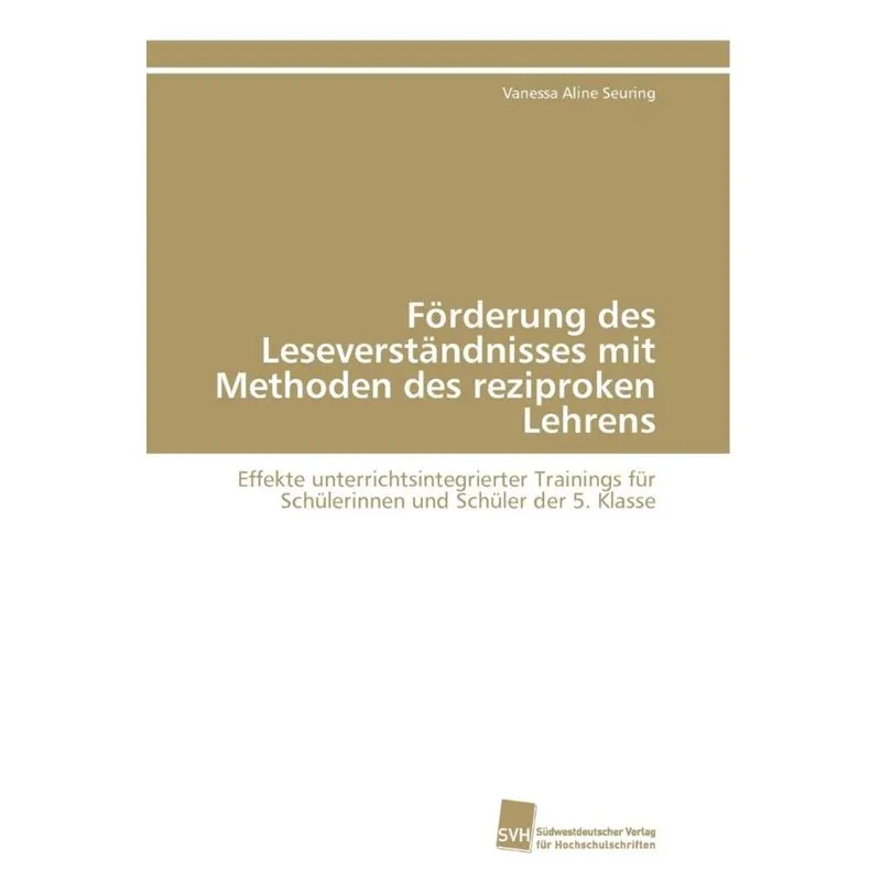 Förderung des Leseverständnisses mit Methoden des reziproken Lehrens
