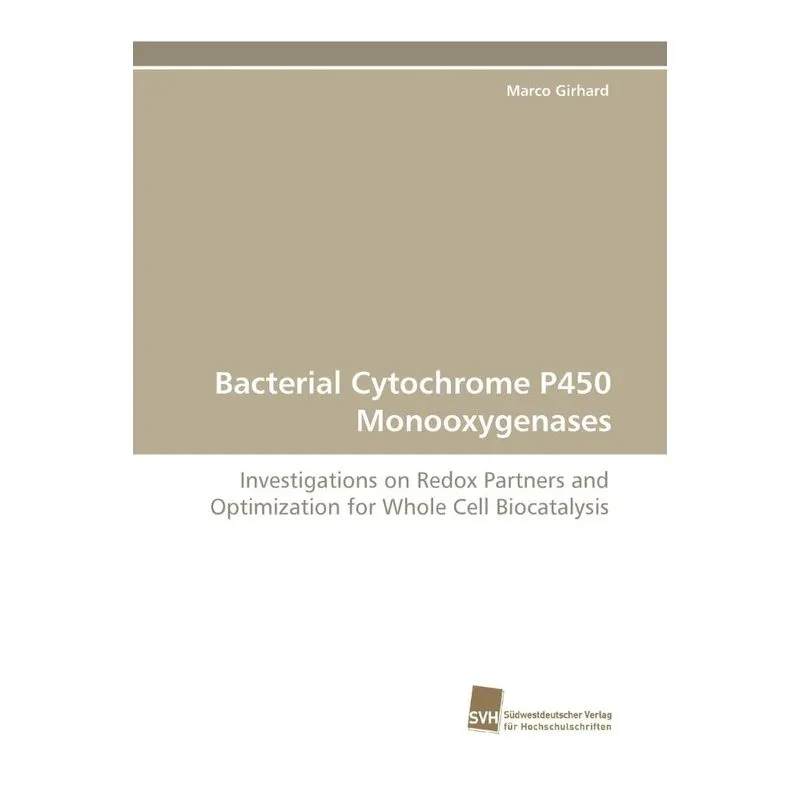Bacterial Cytochrome P450 Monooxygenases