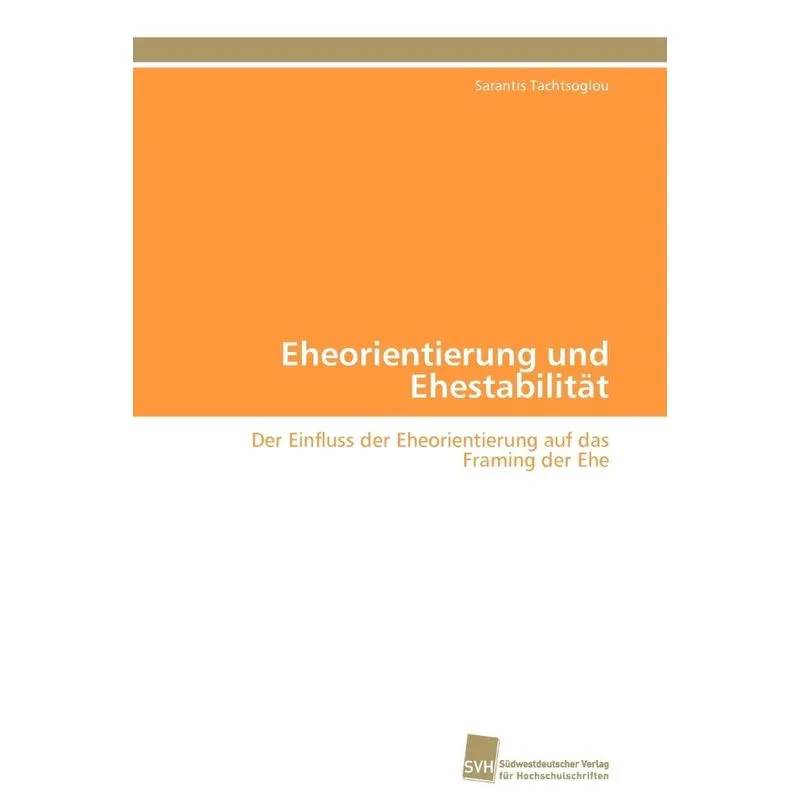 Eheorientierung und Ehestabilität
