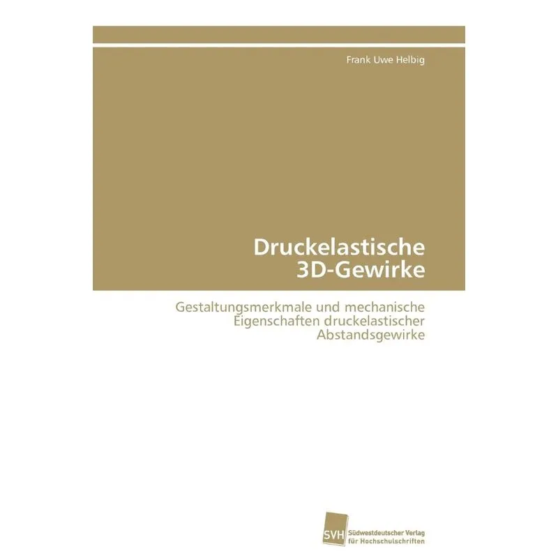 Druckelastische 3D-Gewirke