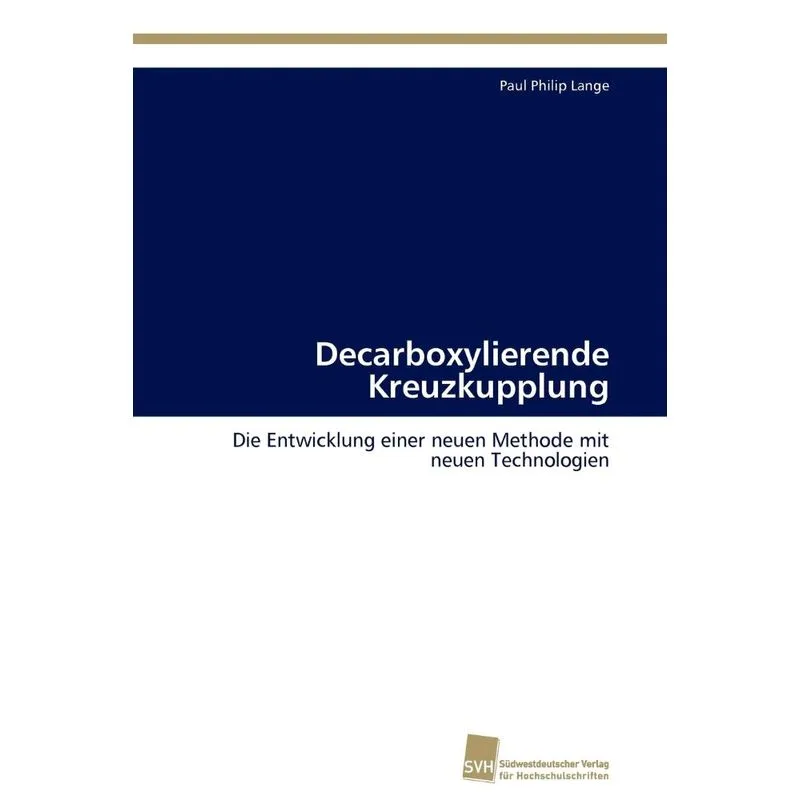 Decarboxylierende Kreuzkupplung