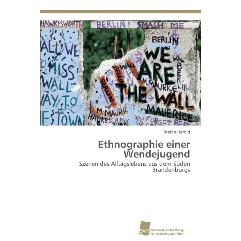 Ethnographie einer Wendejugend