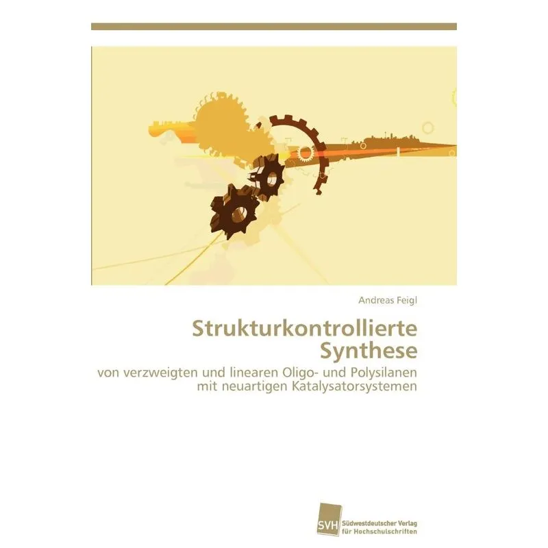 Strukturkontrollierte Synthese