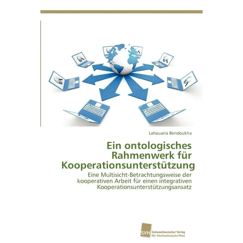 Ein ontologisches Rahmenwerk für Kooperationsunterstützung