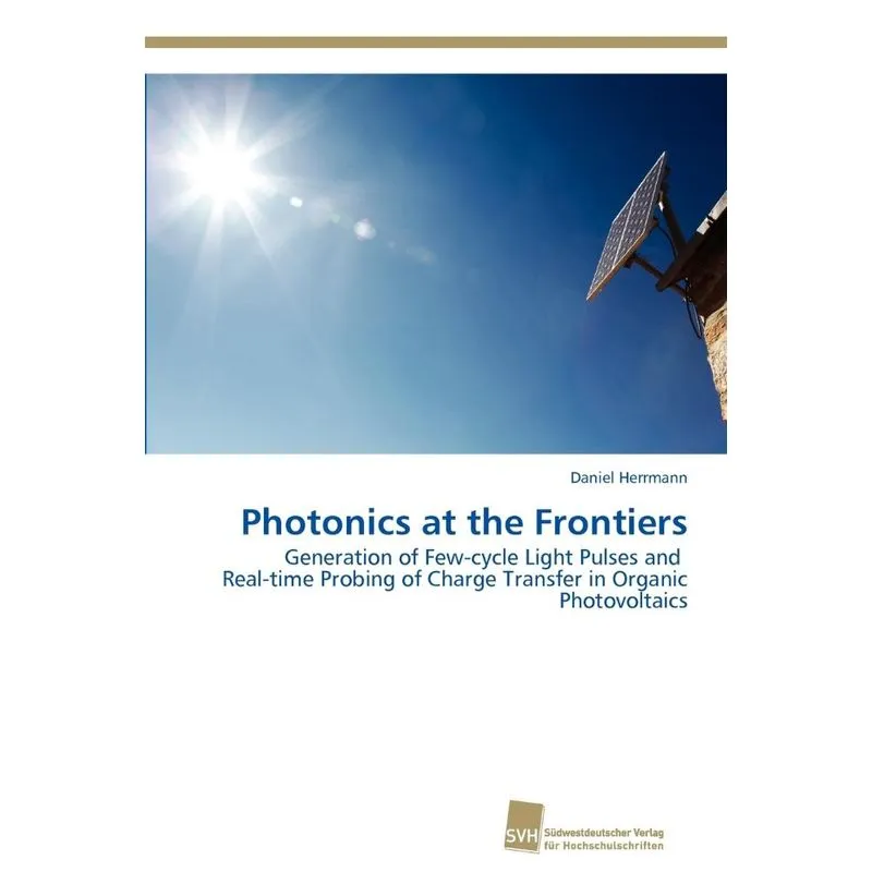 Photonics at the Frontiers