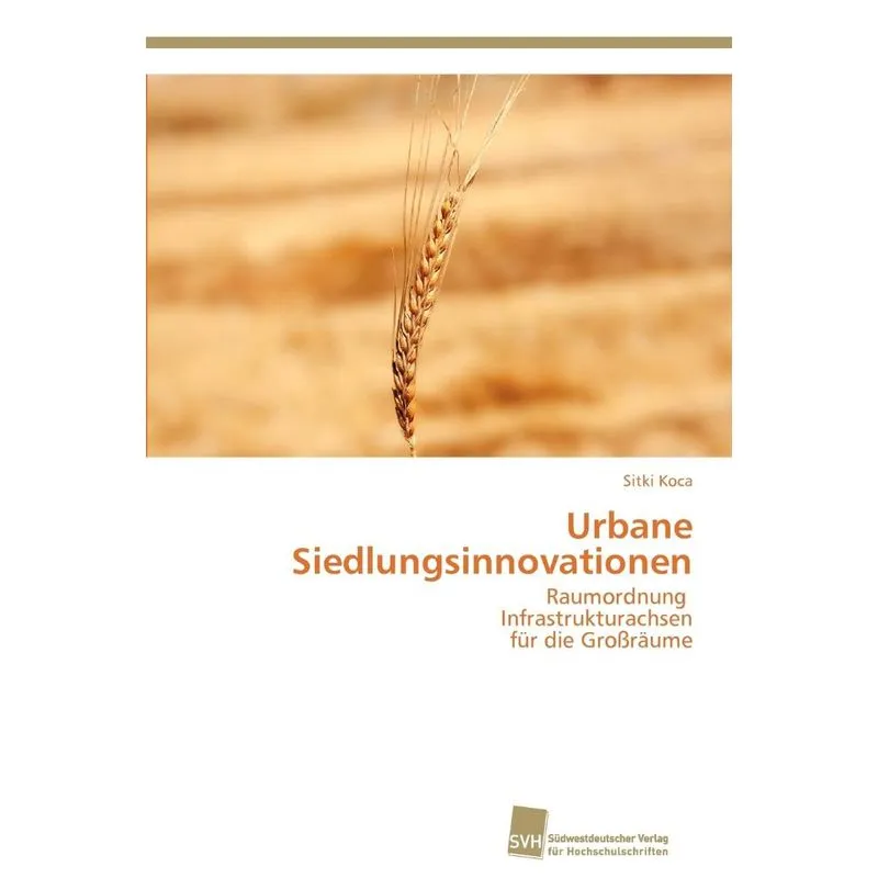 Urbane Siedlungsinnovationen