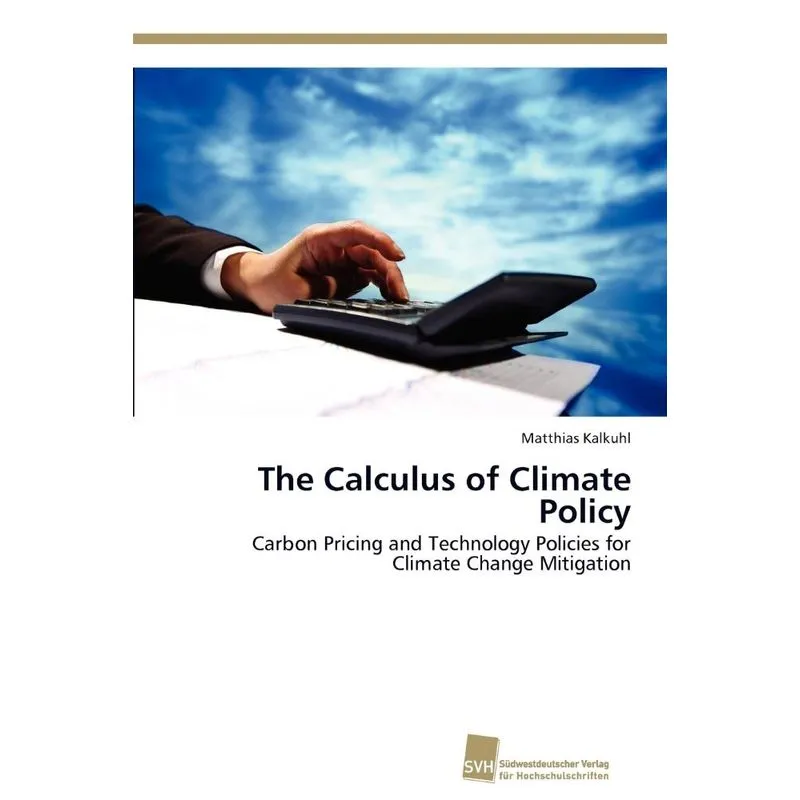 The Calculus of Climate Policy