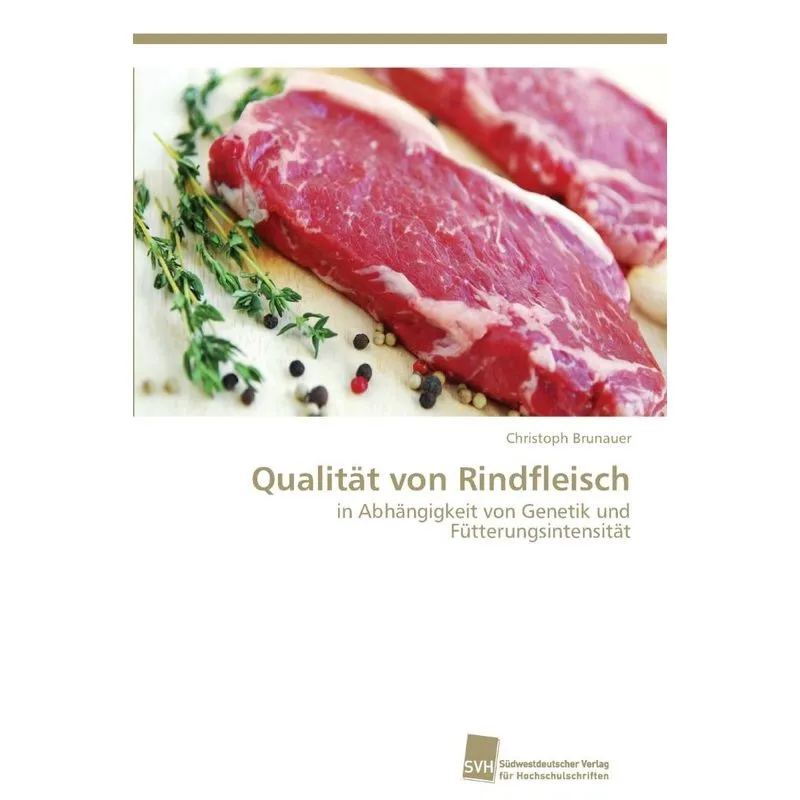 Qualität von Rindfleisch
