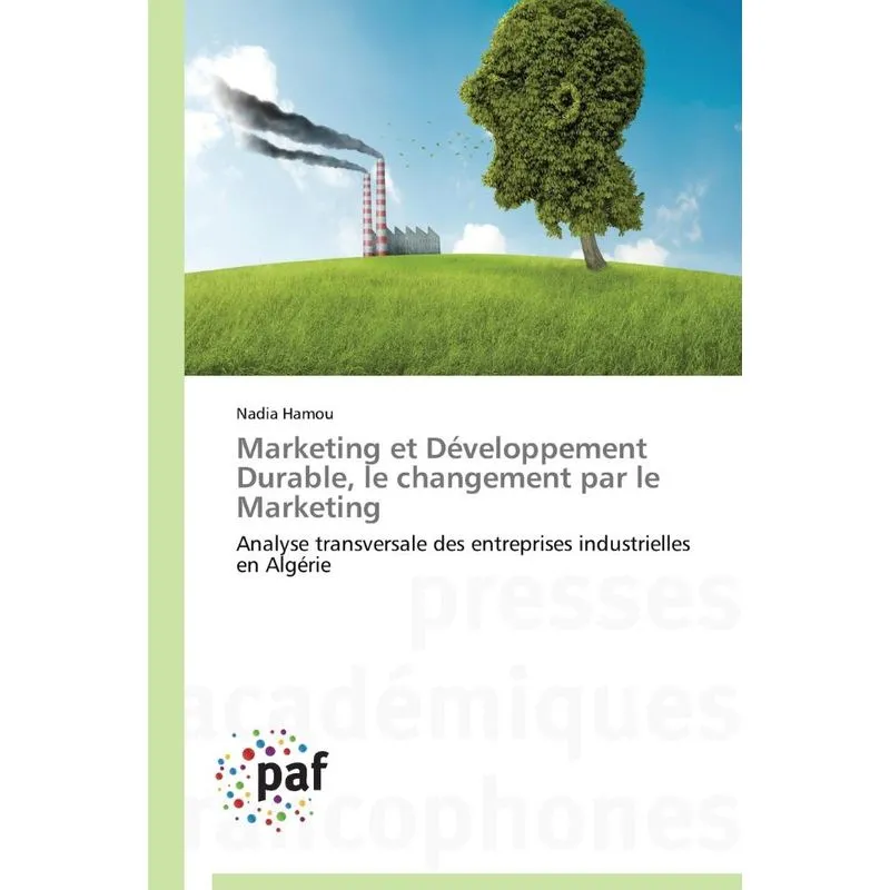 Marketing et développement durable, le changement par le ma