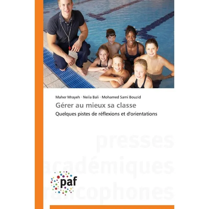 Gérer au mieux sa classe