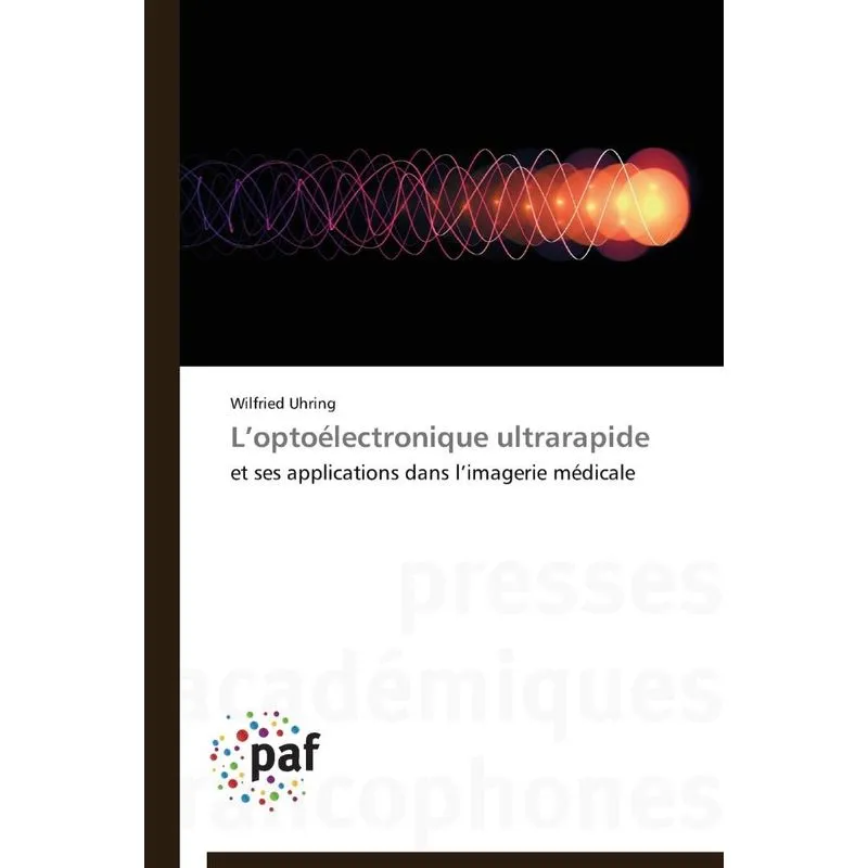 L optoélectronique ultrarapide