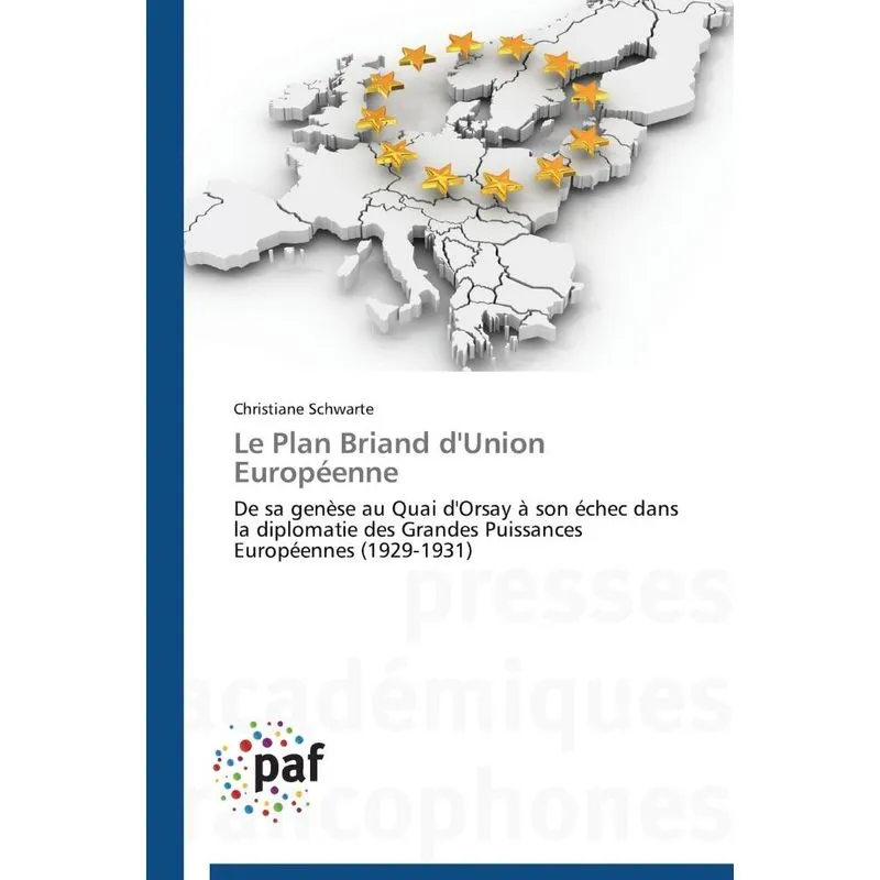 Le plan briand dunion européenne