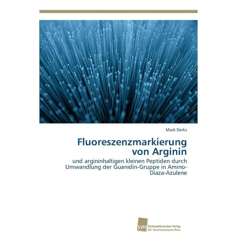 Fluoreszenzmarkierung von Arginin