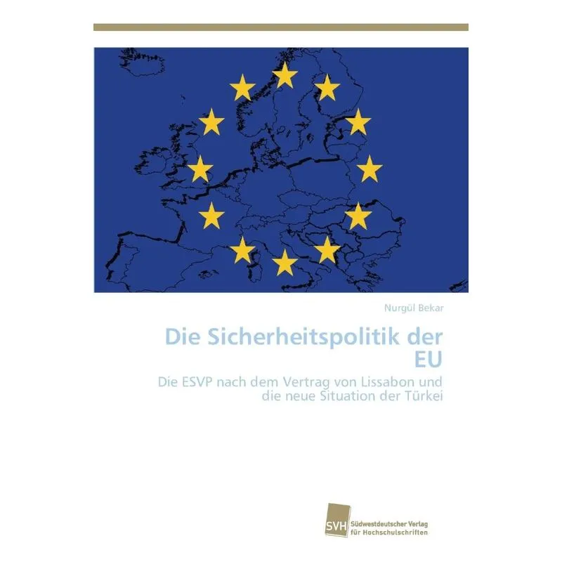 Die Sicherheitspolitik der EU