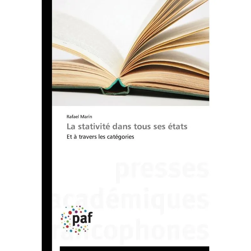La stativité dans tous ses états