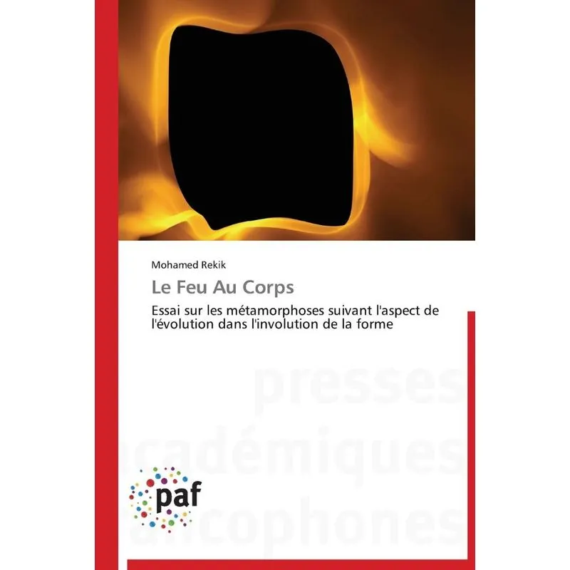 Le feu au corps