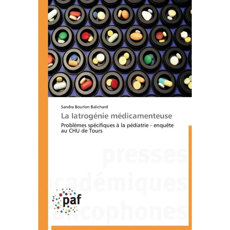 La iatrogénie médicamenteuse