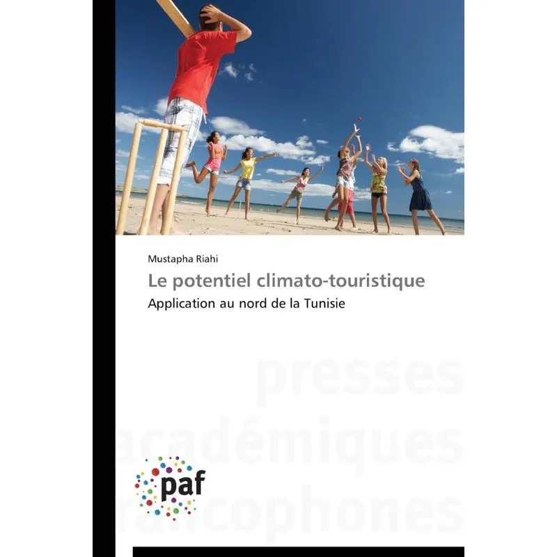 Le potentiel climato-touristique
