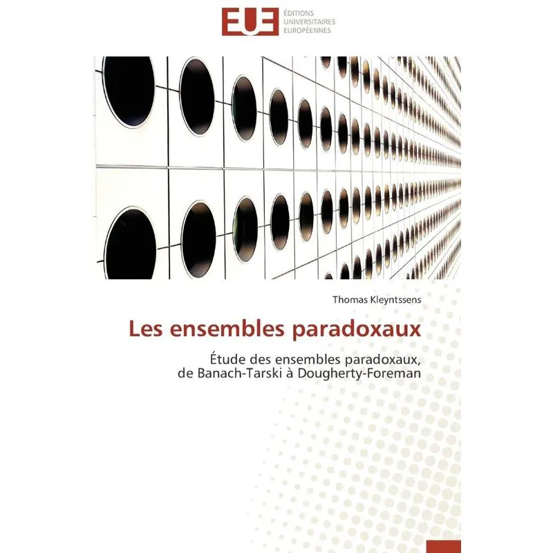 Les ensembles paradoxaux