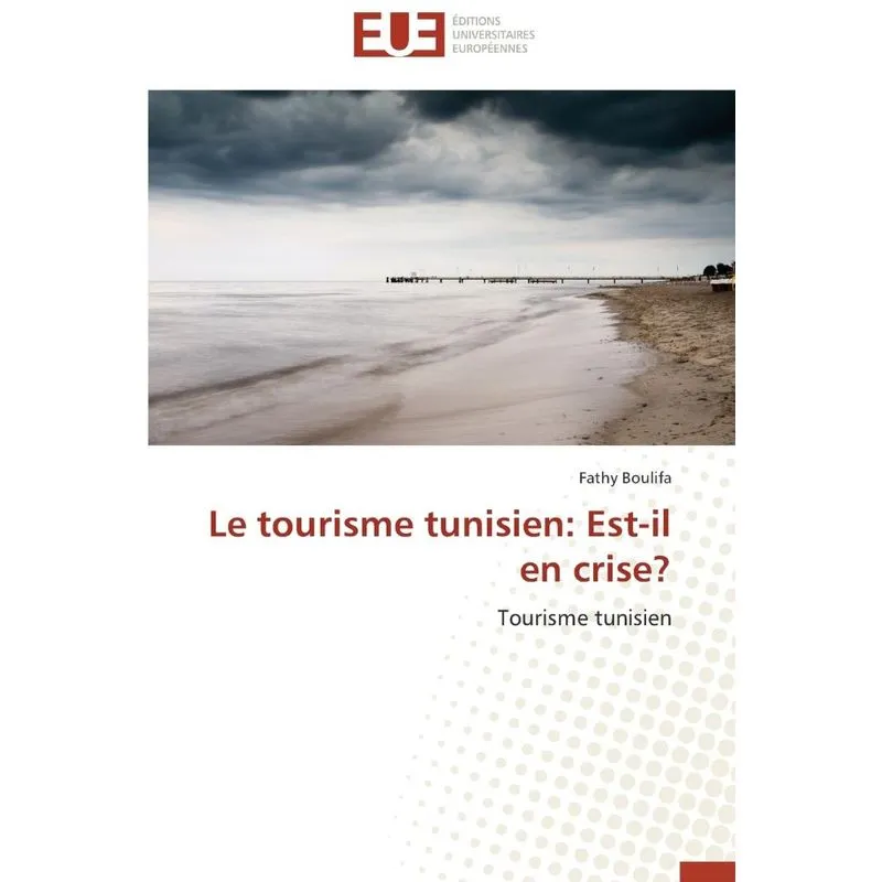 Le tourisme tunisien