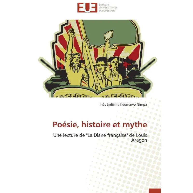 Poésie, histoire et mythe