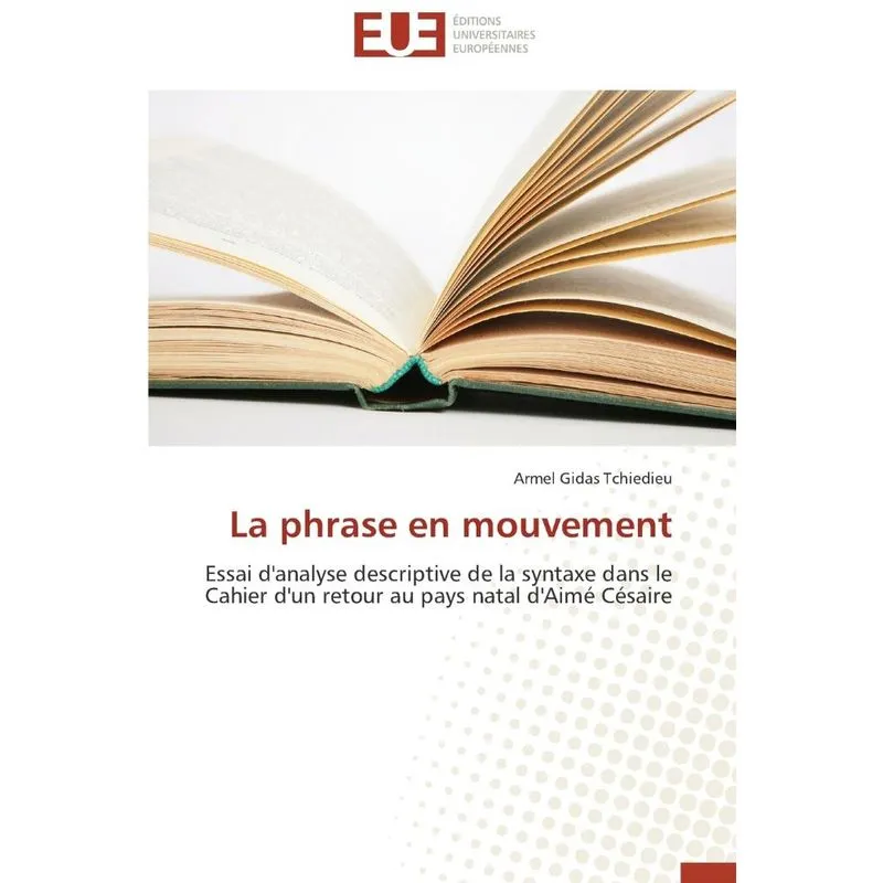 La phrase en mouvement