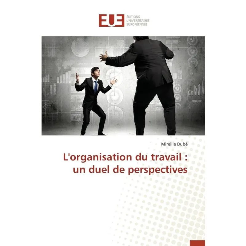 Lorganisation du travail